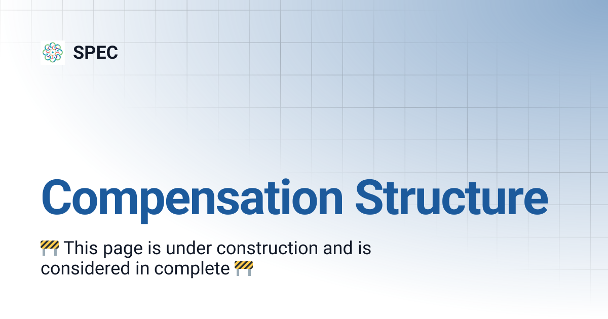 Compensation Structure | SPEC